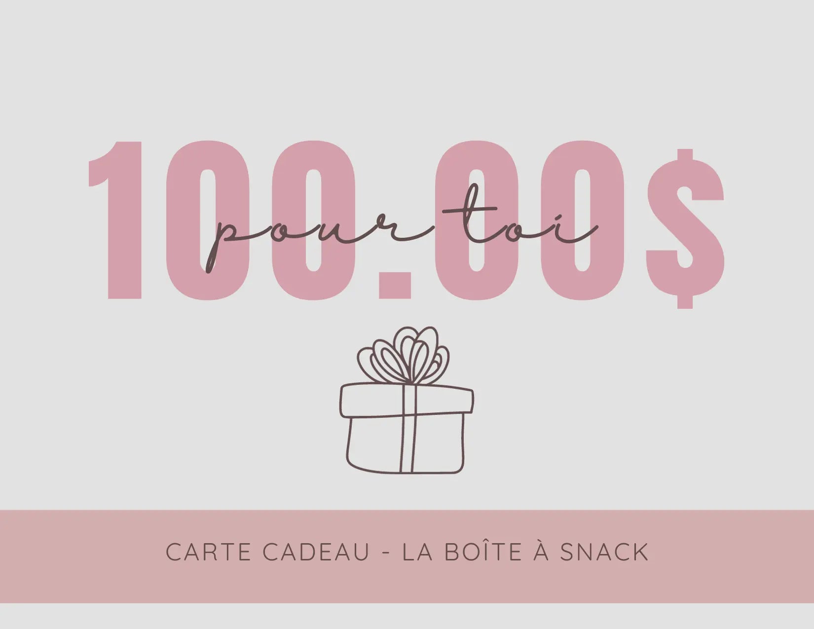 Carte cadeau La boîte à snack La boîte à snack